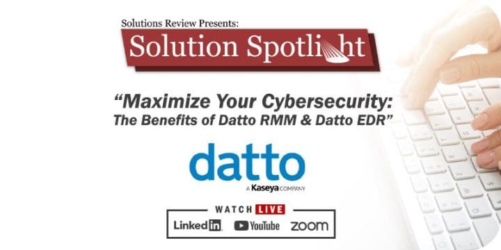 What to Expect at Solutions Review's Solution Spotlight with Datto UK ...