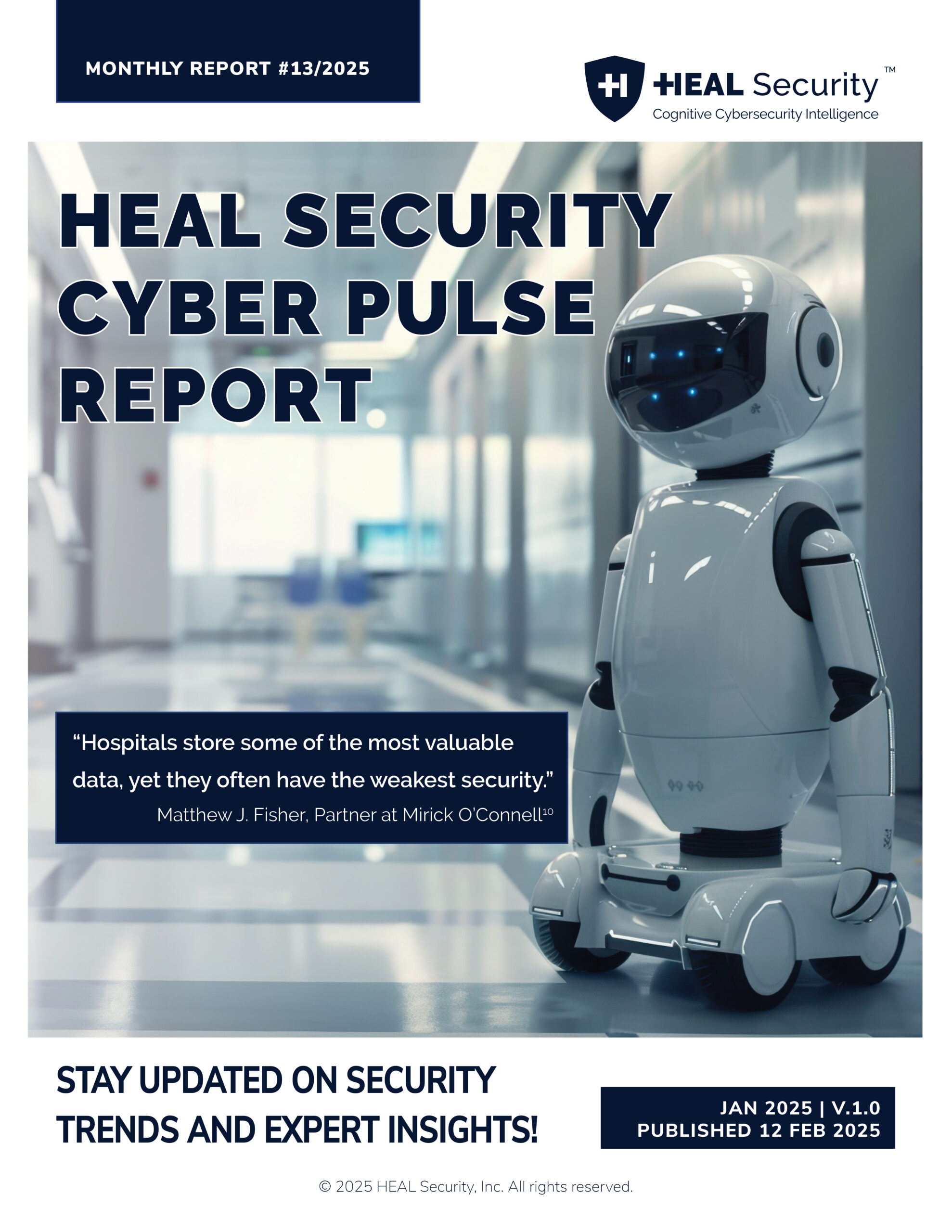 1 - HEAL Security Cyber Pulse Report 01 2025