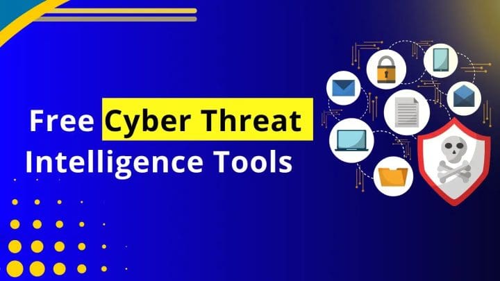 50 Free Cyber Threat Intelligence Tools 2023 - HEAL Security Inc ...