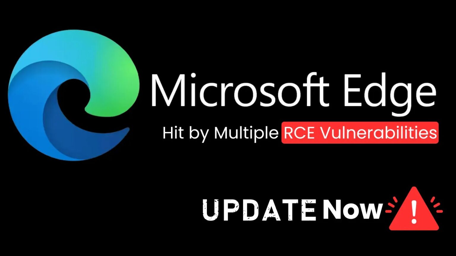 Microsoft Edge Vulnerabilities Let Attackers Execute Remote Code - HEAL ...