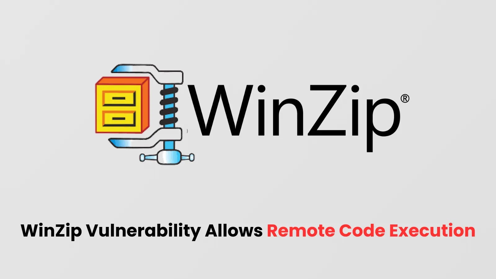 WinZip Vulnerability Let Remote Attackers Execute Arbitrary Code - HEAL ...